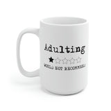 Adulting 1 Star Rating Mug