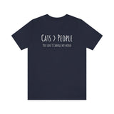 Cats>People T-Shirt