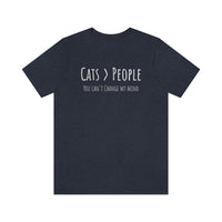 Cats>People T-Shirt