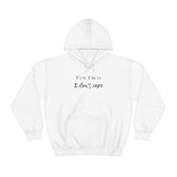 Fun Fact: I Don't Care Hooded Sweatshirt