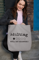 Adulting 1 Star Rating Tote Bag (Grey)