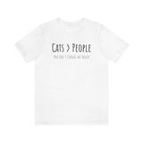 Cats>People T-Shirt