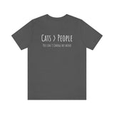 Cats>People T-Shirt