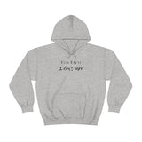 Fun Fact: I Don't Care Hooded Sweatshirt